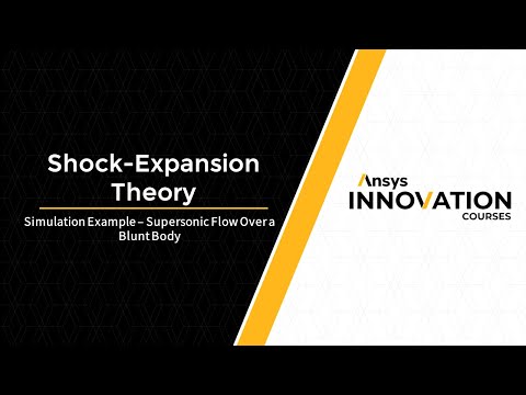 Supersonic Flow Over a Blunt Body — Simulation Example