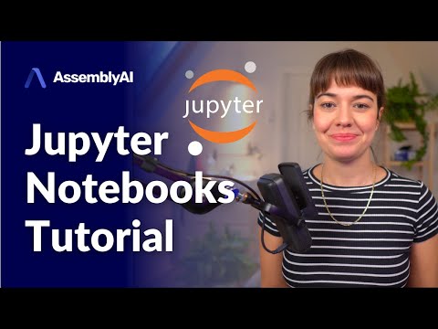 Jupyter Notebooks Tutorial | How to use them & tips and tricks!