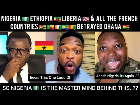 😲 Nigeria 🇳🇬 Ethiopia 🇪🇹 Liberia 🇱🇷 And All The French Countries 🇹🇬🇧🇯🇨🇮🇬🇦🇬🇳 Betrayed Ghana 🇬🇭 😢 😑 😒
