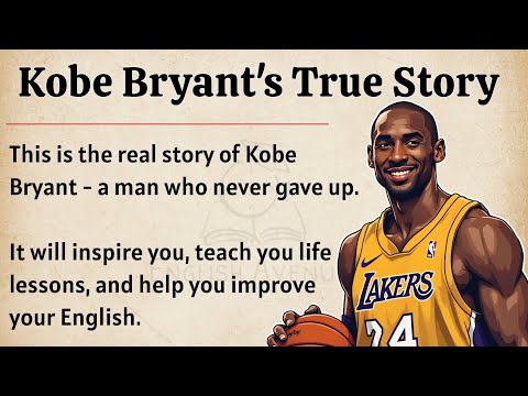 Kobe Bryant's Untold Story || Learn English Through Story Level 3 🔥 || English Listening Practice ✅️