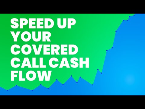 The Secret to Faster Cash Flow from Covered Calls (Easy Technique)