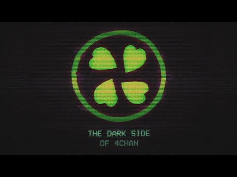 The Dark Side of 4Chan