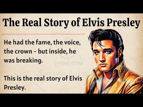 The Real Story of Elvis Presley | Learn English Through Story Level 2 | Improve Your English Fluency