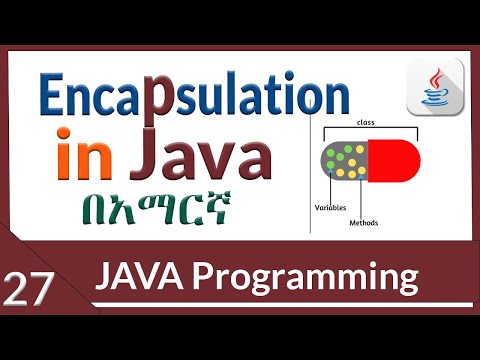 Encapsulation in java.|  in Amharic_part_27