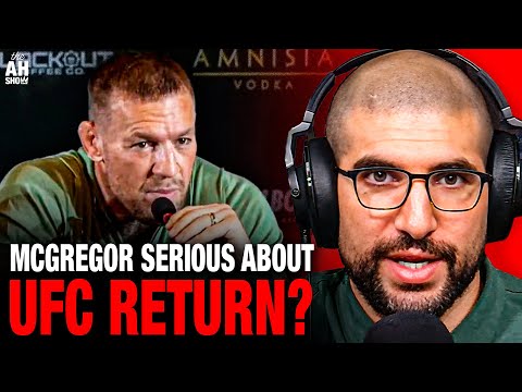 Conor McGregor Reveals He's A 'Changed Man', Should We Believe Him? Ariel Helwani Answers