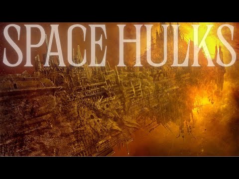 Warhammer 40K Lore: Space Hulks, Chaos Corrupted Battle Ships | Lore To Sleep To