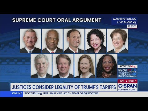 U.S. Supreme Court Oral Argument on Legality of President Trump's Tariffs