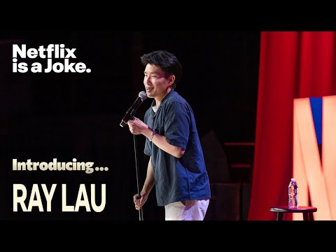 Introducing... Ray Lau | Netflix is a Joke