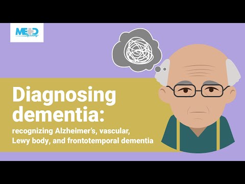 Diagnosing dementia: recognizing Alzheimer’s, vascular, Lewy body, and frontotemporal dementia