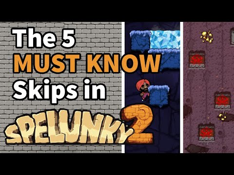 Spelunky 2 - The 5 Essential Skips