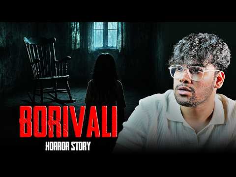 Borivali Horror Story l IC Colony l Mumbai Horror Series