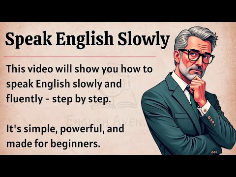 Speak English Slowly β But Powerfully || Graded Reader || Improve Your English Fluency β
οΈ