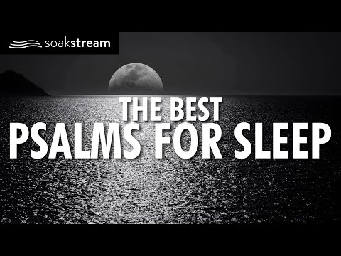 THE BEST Psalms for Sleep - 100+ Bible Verses For Sleep (Leave this playing all night!)