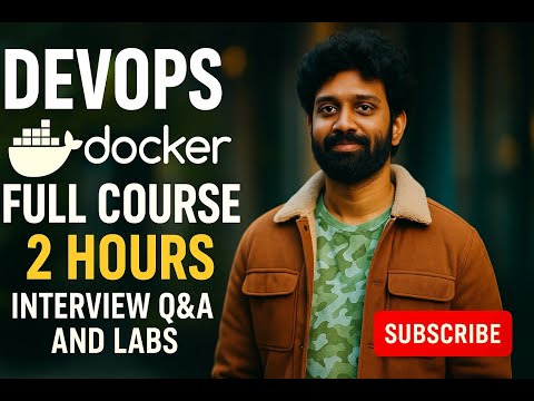 Docker Full Course (2 Hours) | Build, Debug & Deploy DevOps Engineer | Complete Docker Tutorial 2025