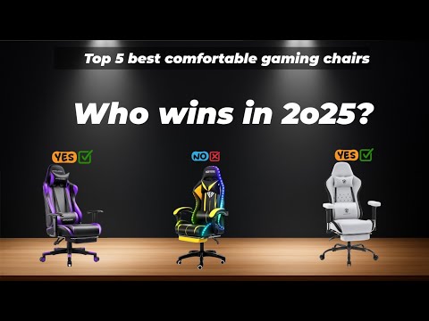 ✅Top 5 best comfortable gaming chairs in 2025: Ultimate Gaming Chair Buying Guide