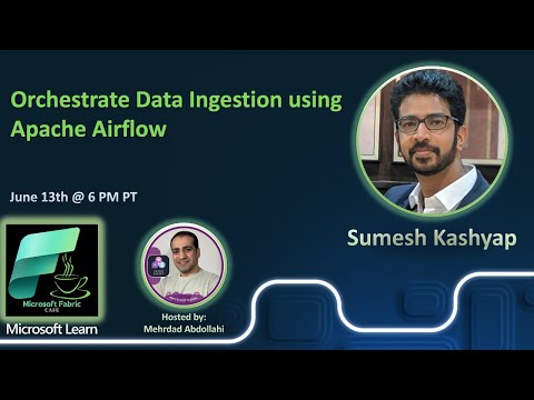 #FabricCoffee with Sumesh Kashyap - Orchestrate Data Ingestion using Apache Airflow