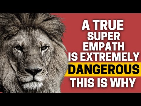 7 Reasons Why A True Super Empath is Extremely Dangerous