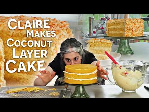 Claire Saffitz Makes The Ultimate Coconut Layer Cake |  Dessert Person
