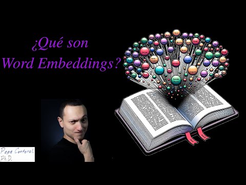 ¿Qué son Word EMBEDDINGS? ¡Explorando Embeddings con GloVe y Python!