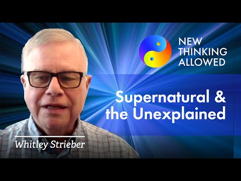 A New Vision of the Unexplained, Part One, with Whitley Strieber