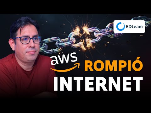 La caída de AWS que rompió Internet. LA EXPLICACIÓN COMPLETA