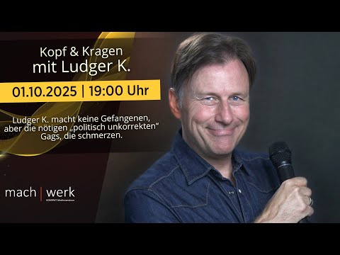 Kopf & Kragen mit LUDGER K.
