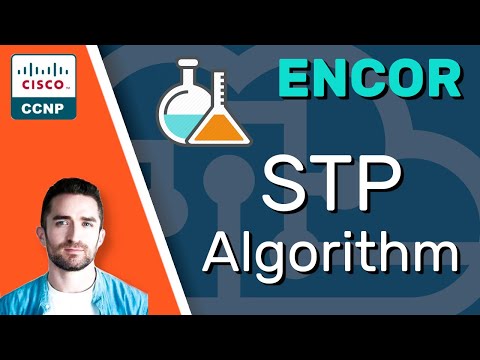 CCNP ENCOR // STP Algorithm (LAB) // ENCOR 350-401 Complete Course