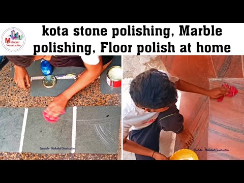 kota stone polishing, marble polishing, floor polish at home, mansion polish for marble, mansion wax