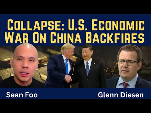 Sean Foo: Collapse as U.S. Economic War on China Backfires