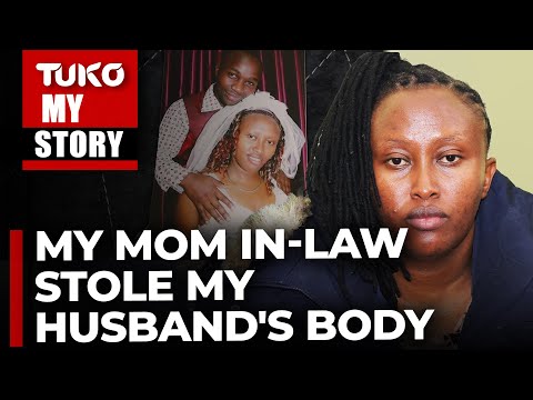 She took my husband's body and buried him without my knowledge | Tuko TV