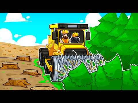 I destroyed a forest using the power of engineering!