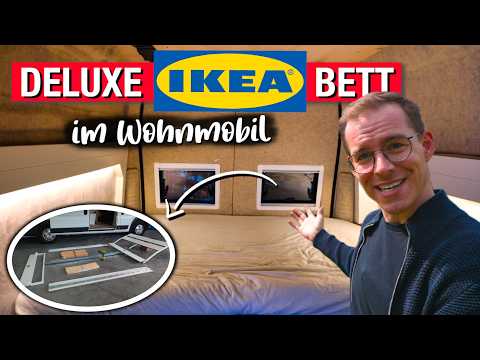 Deluxe IKEA-Bett im Camper?!? 😲😳 // Super TRICK für günstiges & stabiles Bett im Wohnmobil // DIY