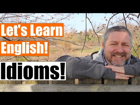 Let's Learn English Idioms Outside! A Fun Way to Learn Idioms!