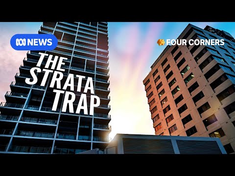 The hidden strata fees costing Australians | Four Corners