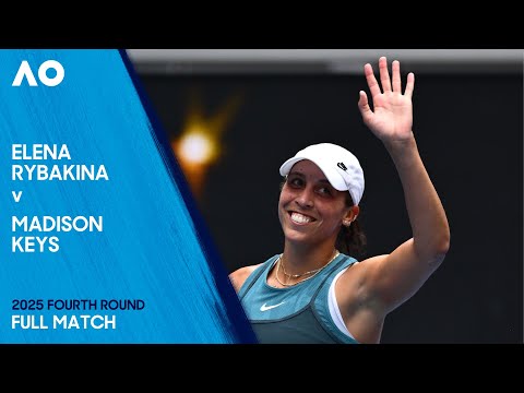 Elena Rybakina v Madison Keys Full Match | Australian Open 2025 Fourth Round