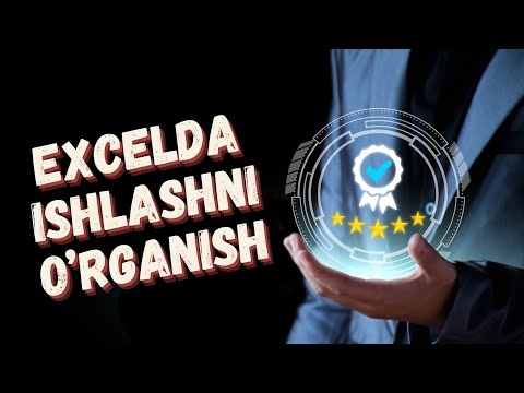 EXCELDA ISHLASHNI O'RGANISH