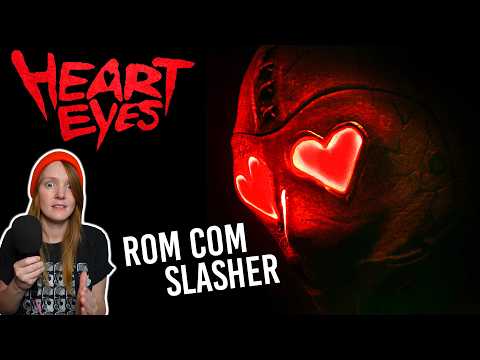 Is HEART EYES the Perfect RomCom Slasher? | Explained