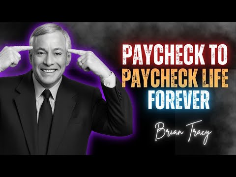 "10 Ways to Escape Paycheck to Paycheck Life Forever 💰 | Brian Tracy"