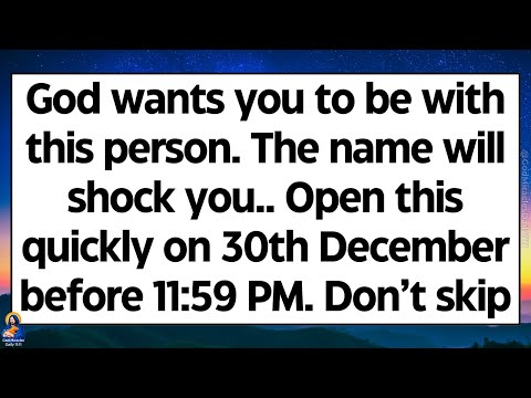 🧾God wants you to be with this person. The name will shock you. Open this now before its too late