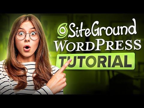 SiteGround WordPress Tutorial (2025) 🔥 | Step-by-Step Website Setup for Beginners