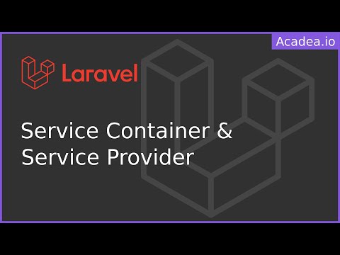 Ep03 - Laravel Service Container and Service Provider