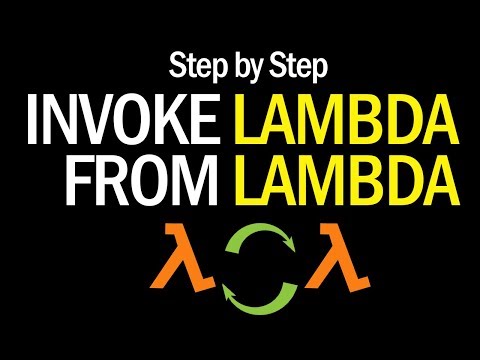 Invoke AWS Lambda Function From Another Lambda | Step by Step Tutorial