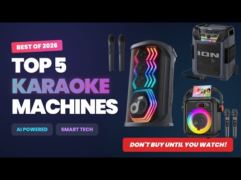 Top 5 Best Karaoke Machines 2026 🎤 AI Karaoke, Smart Screens & Party Power!