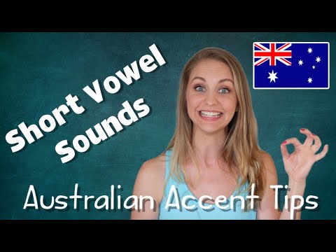 Short Vowel Sounds | Australian Accent Tips
