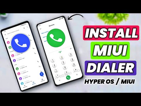 How To Install MiUi Dialer | Install MiUi Dialer in Any Xiaomi Phones | MiUi Dialer in HyperOS |