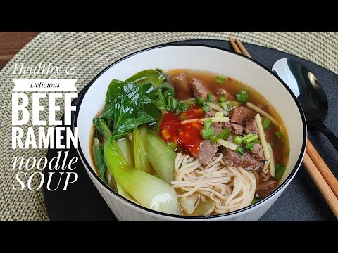 Easy homemade Beef Ramen Noodle restaurant grade Soup recipe