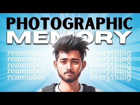 How to Develop a Photographic Memory in 7 Days 🔥