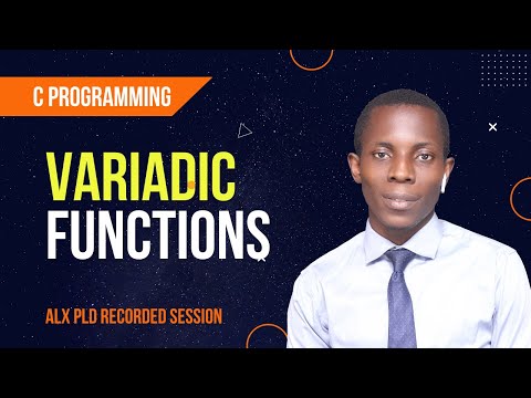 Variadic Functions in C Programming | ALX PEER DISCUSSION