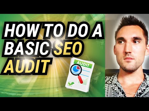 How to Do a Basic SEO Audit: Beginners Tutorial