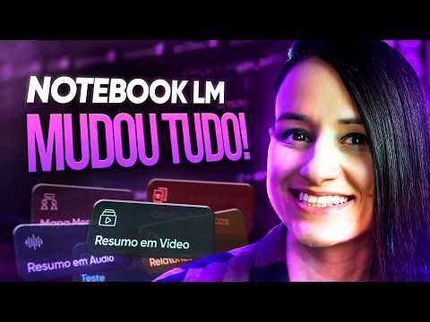 Novas funcionalidades do Notebook LM: Estudar Nunca Mais Vai Ser Igual Depois Disso